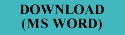 Download a MS Word copy of the Resume